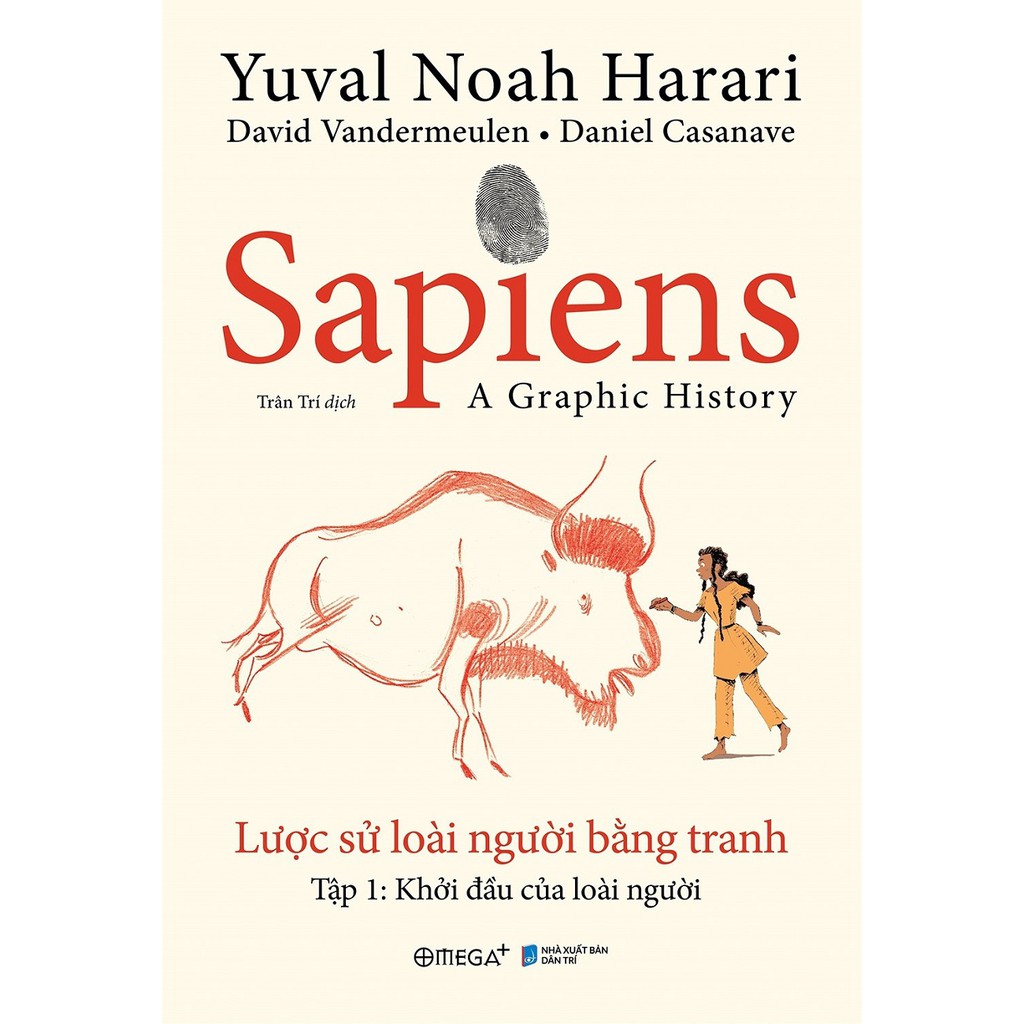 Sách - Sapiens: Lược Sử Loài Người Bằng Tranh: Khởi Đầu Của Loài Người - nguyetlinhbook