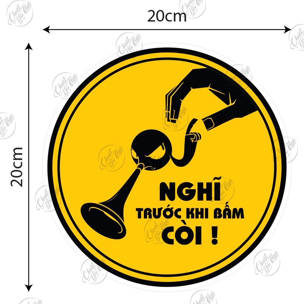 Combo 2 sticker hình dán đường kính 20cm logo Nghĩ Trước Khi Bấm Còi dán ô tô, chống nước NT 59