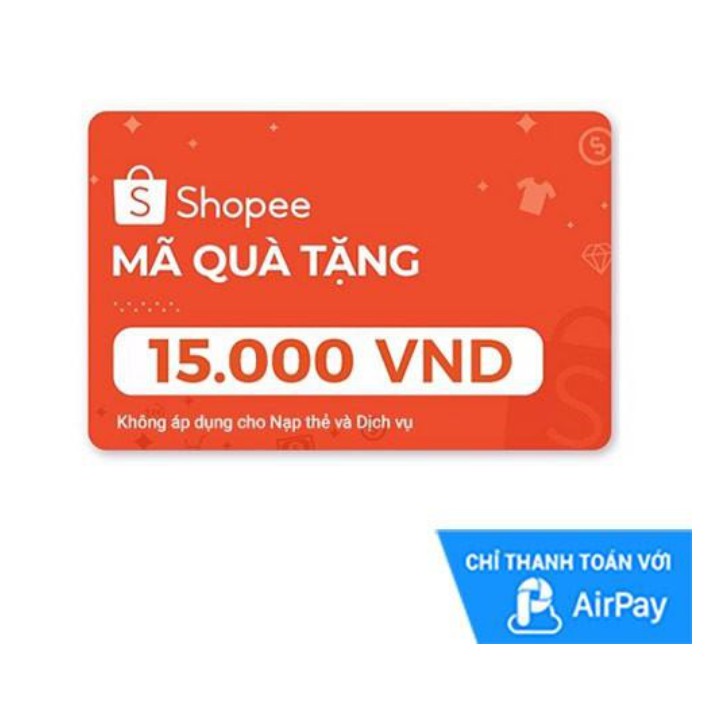 Mã quà tặng Nạp thẻ dịch vụ 15.000đ thanh toán bằng AirPay