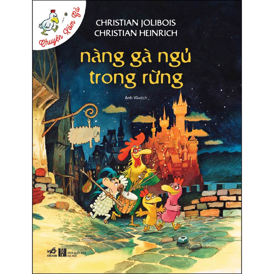 Sách Chuyện xóm gà - Nàng gà ngủ trong rừng