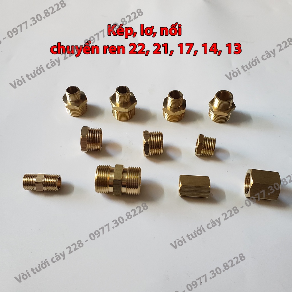 Nối ren đồng, chuyển ren trong, ren ngoài, lơ, kép, cà rá 22, 21, 17, 14, 13, 1/2, 3/8, 1/4