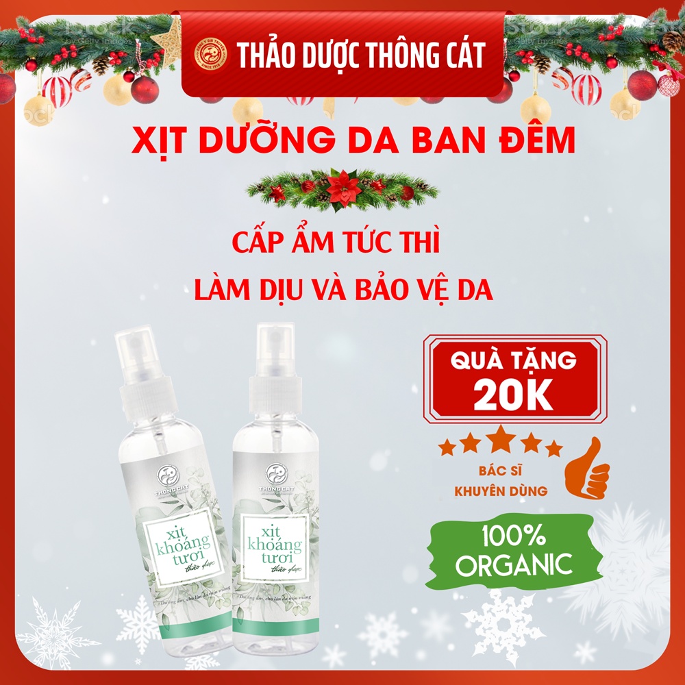 Xịt khoáng dưỡng da ban đêm giúp làm trắng và cấp ẩm cho da, đẹp da, tái tạo da mặt - Thảo dược gia truyền Thông Cát