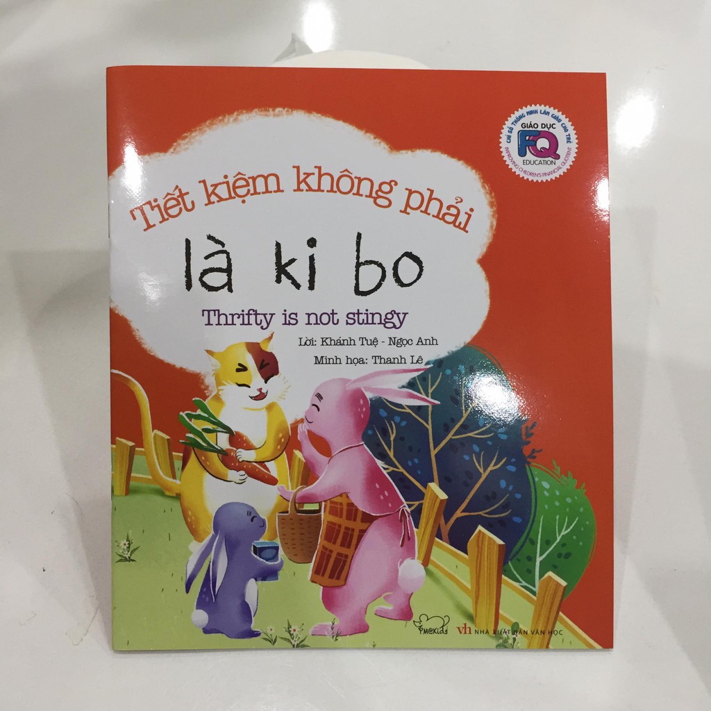 Sách kỹ năng cho bé - Giáo dục FQ cho trẻ: Tiết kiệm không phải là ki bo