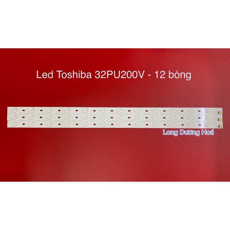 Bộ Led Tivi Toshiba 32PU200V 32PB200V - 12 Bóng