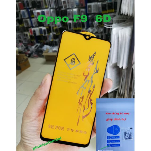 Oppo F9 cường lực 6D FREESHIP Từ 50k Full màn Full keo ( tặng giấy lấy bụi keo mép )