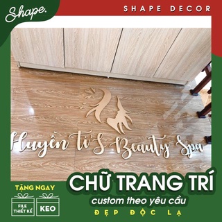 chữ fomex trang trí spa huyen ti