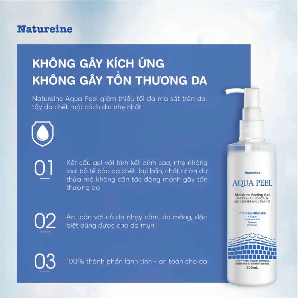 Gel Tẩy Tế Bào Chết Natureine Aqua Peel Moisture Peeling 30ml và 300ml