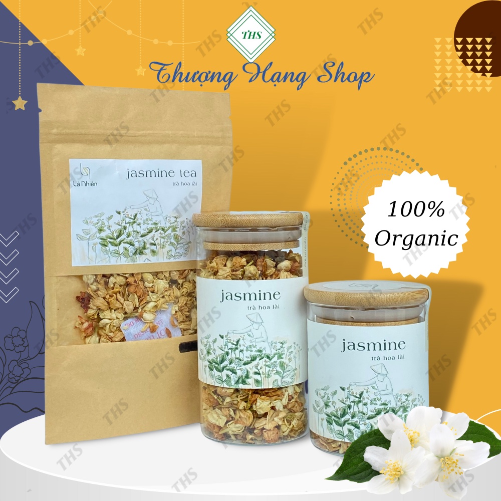 Trà Hoa Lài Thảo Mộc [ Jasmine tea ] Thư Giãn Là Nhiên - Làm chậm lão hoá da, tăng cường hệ miễn dịch, thanh nhiệt