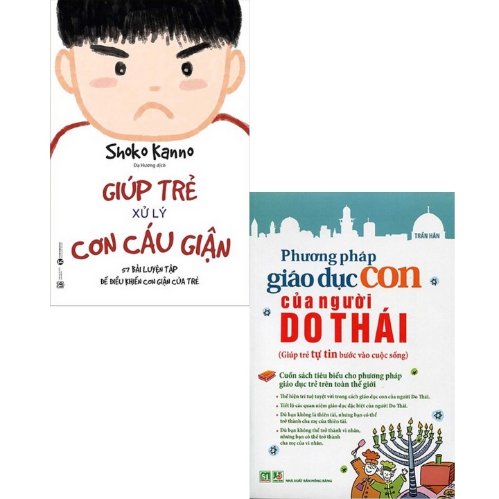 Sách - Combo Giúp Trẻ Xử Lý Cơn Cáu Giận + Phương Pháp Giáo Dục Con Của Người Do Thái (2 Cuốn)