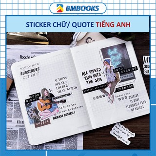 Sticker chữ Quote tiếng Anh phong cách Newspaper cổ điển trang trí sổ hộp 46 miếng dán BMBooks