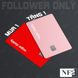 SUGAR DADDY - Decal Sticker Thẻ ATM (Thẻ Chung Cư, Thẻ Xe...) Miếng Dán Trang Trí NF2 Cards