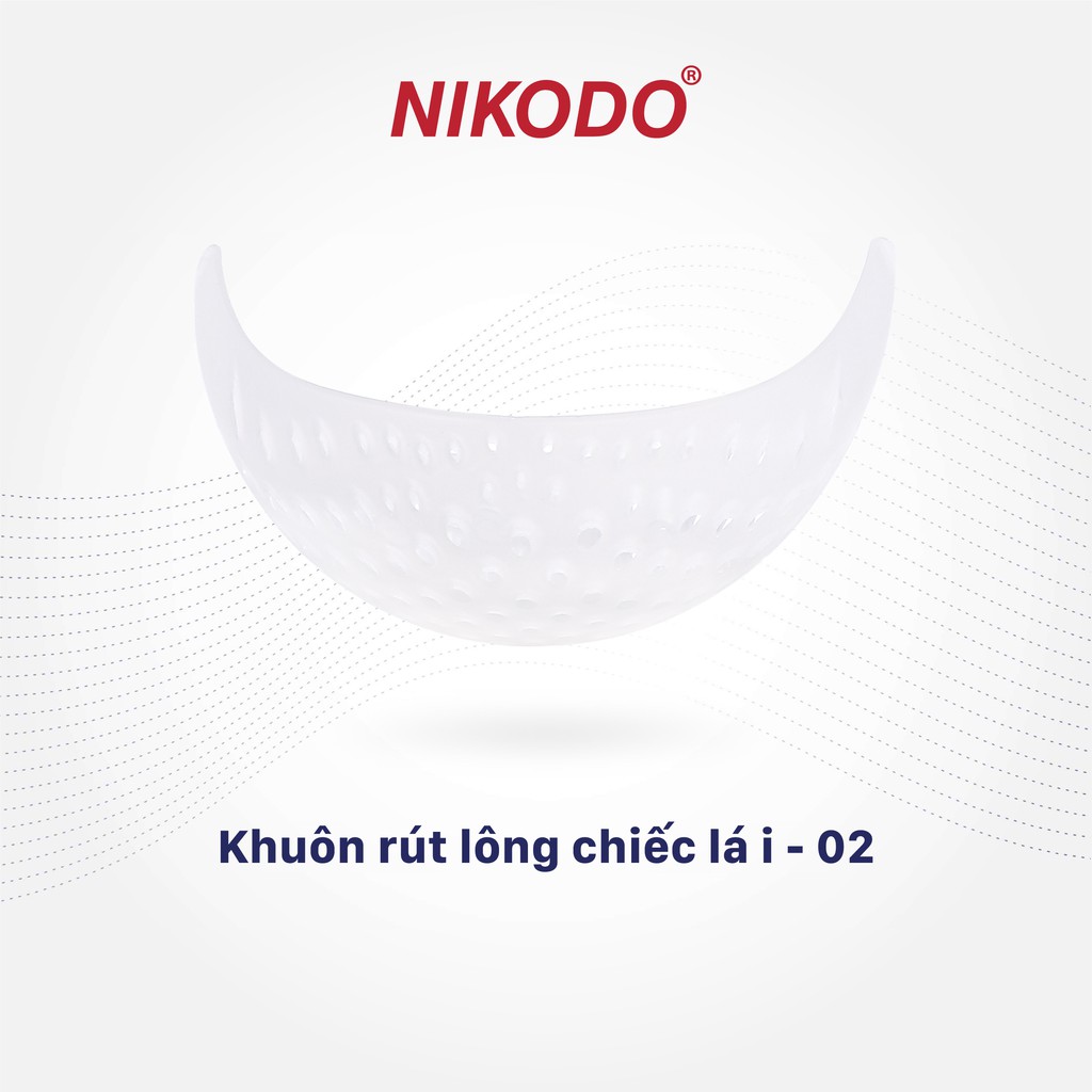 Khuôn rút lông, đắp tổ chiếc lá I-02 Nikodo, làm sạch tổ yến, định hình tổ mau khô, dễ lấy sau khi sấy