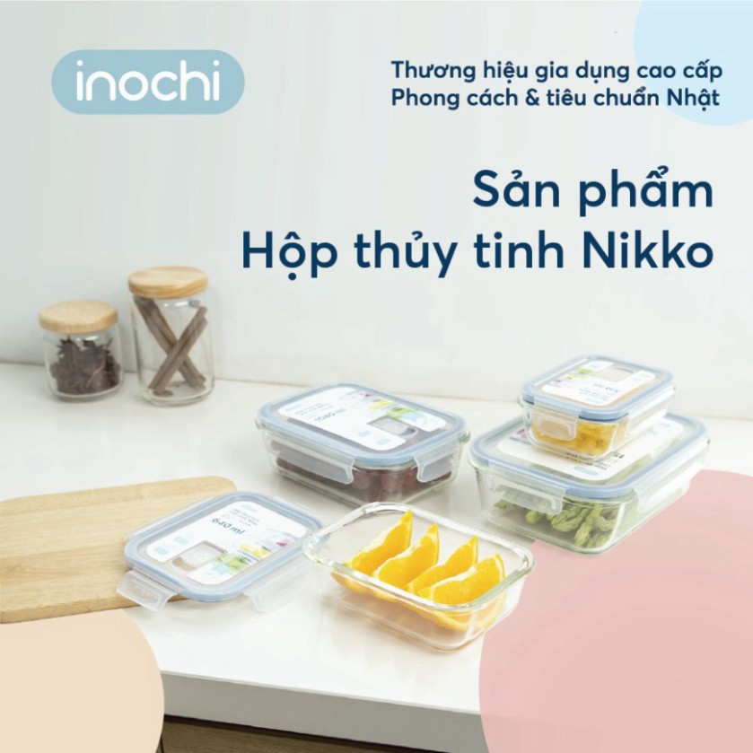 Hộp Thuỷ Tinh -Đựng Thực Phẩm Nikko INOCHI Đựng Đồ Ăn, Thức Ăn Trong Ngăn Đá Tủ Lạnh, Bảo Quản Thực Phẩm Tươi