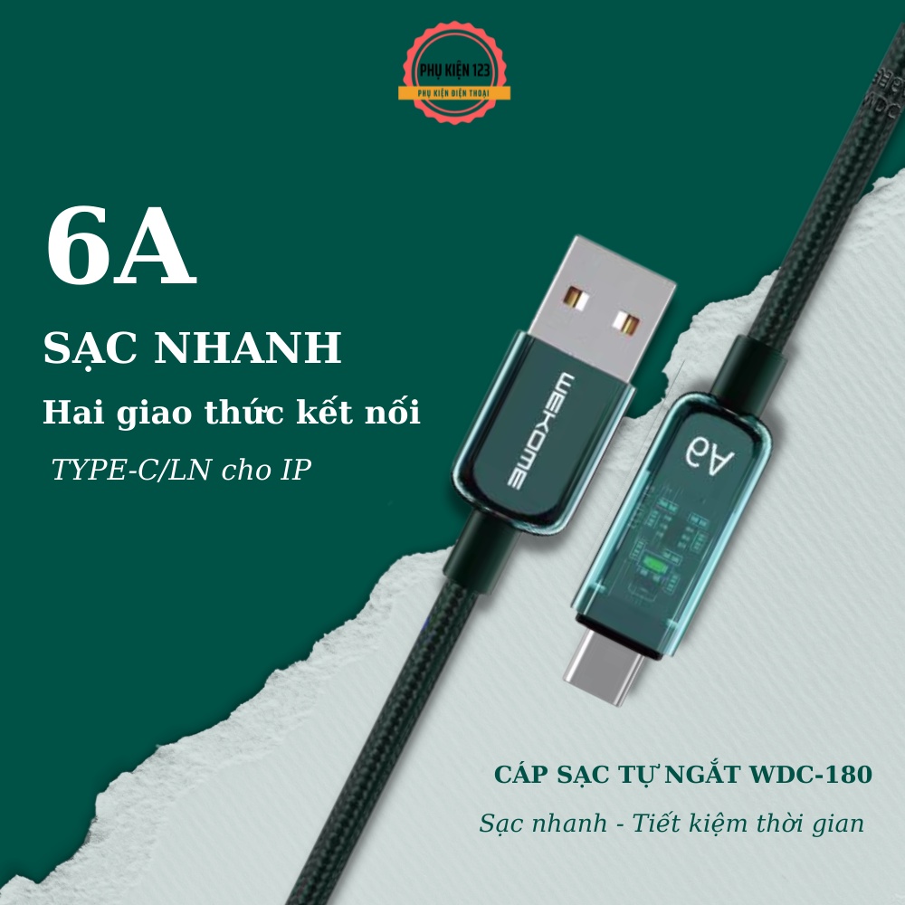 Dây cáp sạc nhanh WEKOME WDC180 chân sạc tương thích Type c - LN chất liệu dây dù tích hợp sạc nhanh 6A