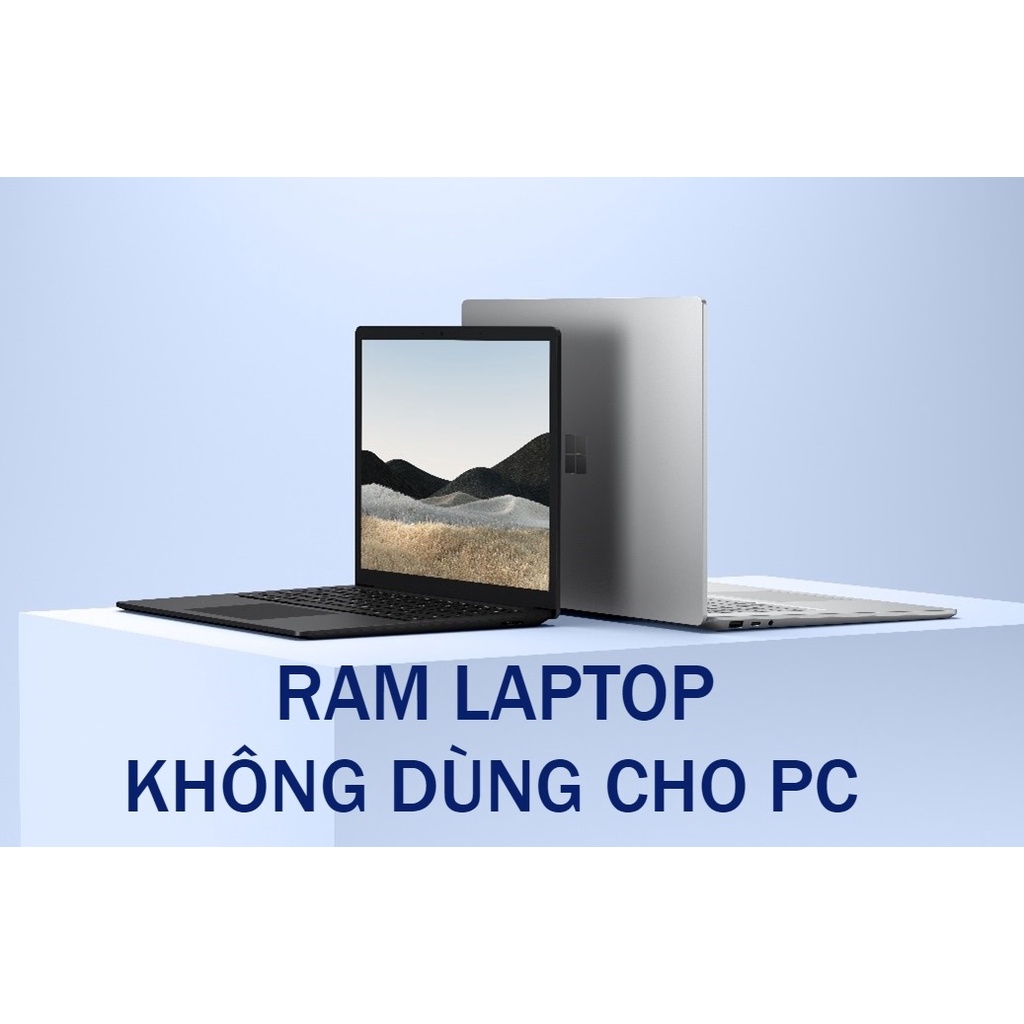 Ram Laptop 2Gb, 4Gb, 8Gb DDR3L bus 1600 và một số loại khác, hàng tháo máy chính hãng, bảo hành 3 năm