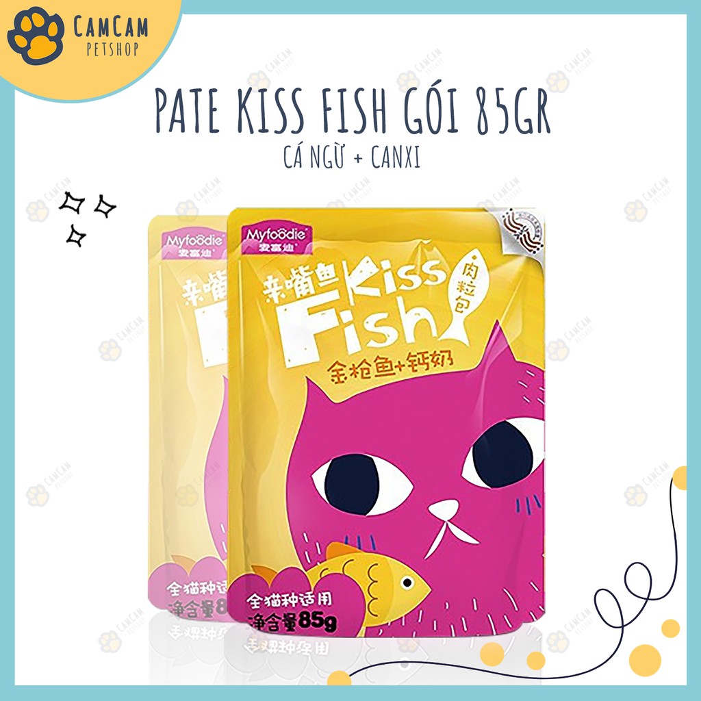 Pate cho mèo Kiss Fish Gói 85gr - Thức ăn cho mèo giàu dinh dưỡng, bổ sung Canxi và Vitamin