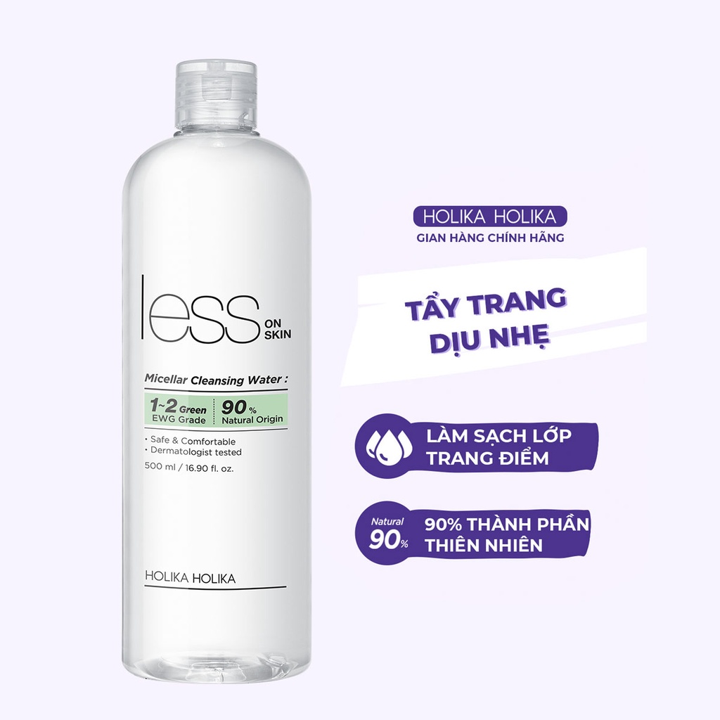 Nước tẩy trang Holika Holika Less On Skin Micellar Cleansing Water sạch sâu se khít lỗ chân lông 500ml