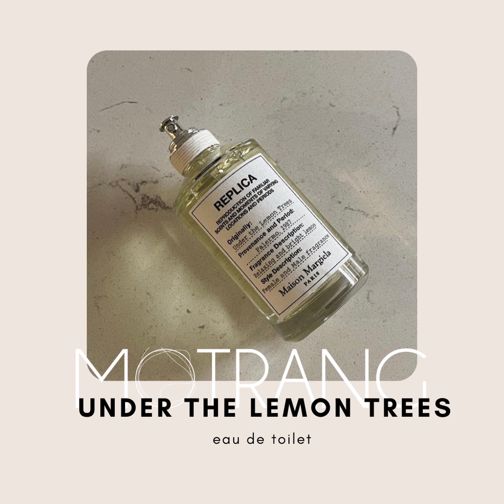 Nước Hoa Unisex Maison Margiela Replica Under the Lemon Trees Hương Cam Chanh Tươi Mát 5ml - 10ml - 20ml