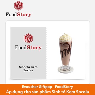 Phiếu quà tặng sử dụng món Sinh Tố Kem Socola tại cửa hàng Food Story trị giá 60.000 VNĐ