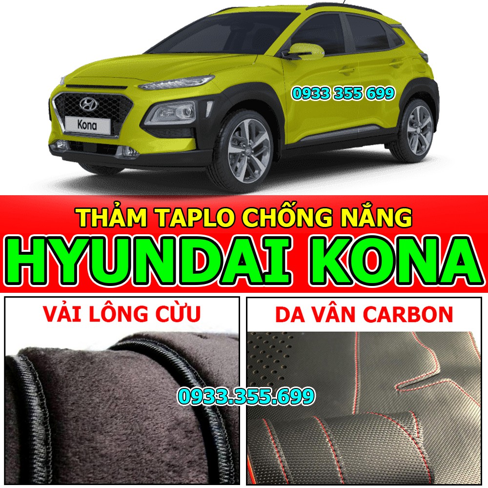 Thảm Taplo HYUNDAI KONA bằng Nhung lông Cừu, Da vân Carbon, Da vân Gỗ 2018 2019 2020 2021 2022