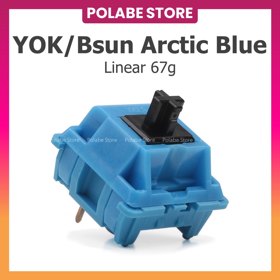 YOK/BSUN linear switch YOK BSUN DRAGONFRUIT, ARCTIC BLUE, AVOCADO, CRYSTAL Công Tắc Bàn Phím Cơ - Polabe Store