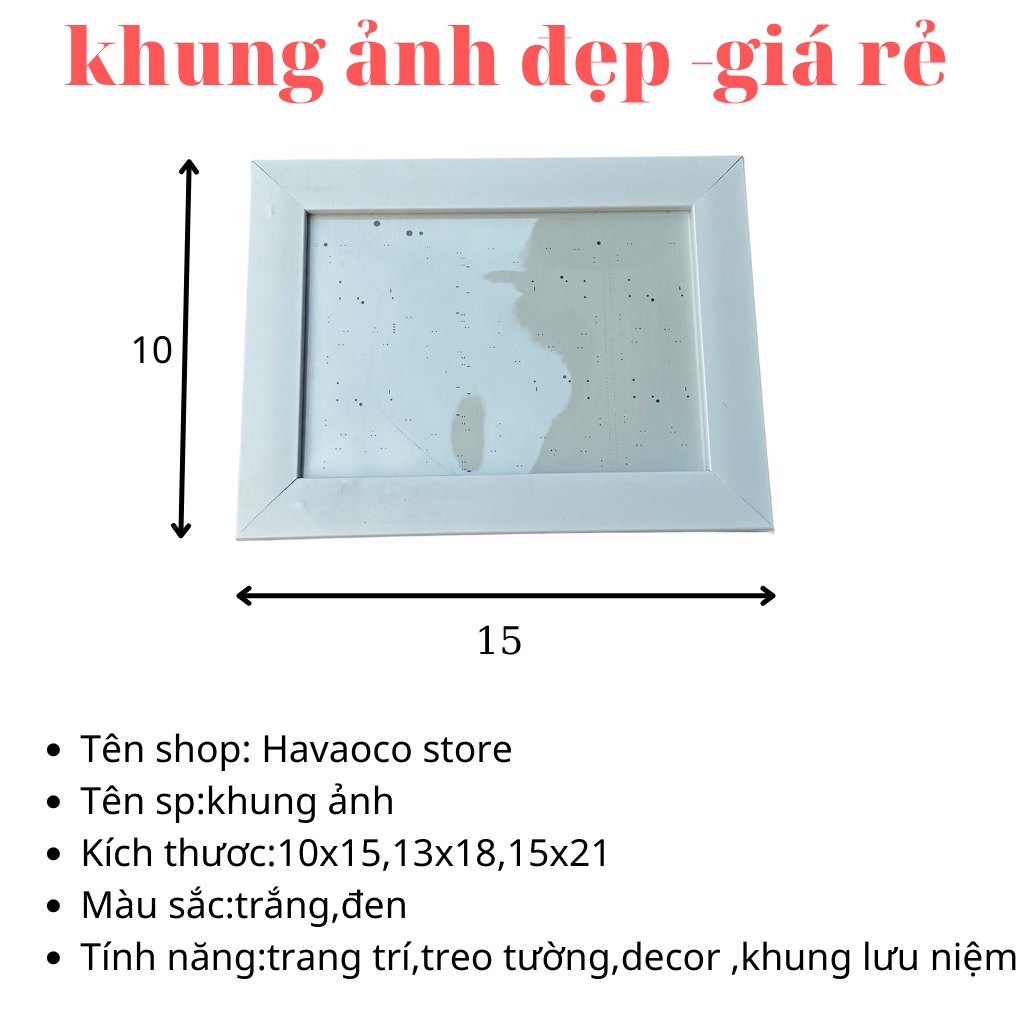 Khung ảnh để bàn 10x15cm, 13x18cm, 15x21cm. Mặt khung bằng mica. tặng kèm chân để bàn