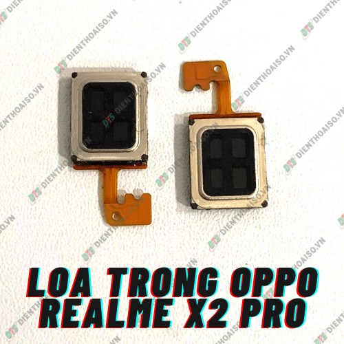 Loa trong Realme X2 Pro (loa nghe)