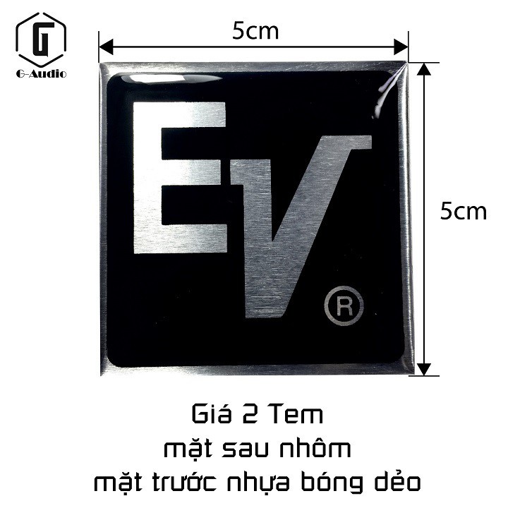 Tem dán thùng loa thương hiệu EV ( giá 2 tem )