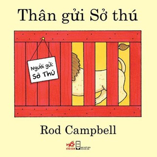 Sách - Thân gửi sở thú (TB 2020) [Nhã Nam]