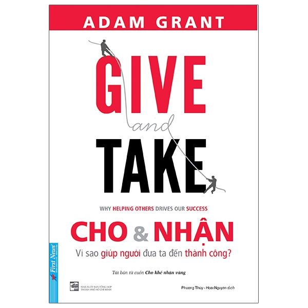 Sách Give And Take - Cho &amp; Nhận (Tái Bản 2021)