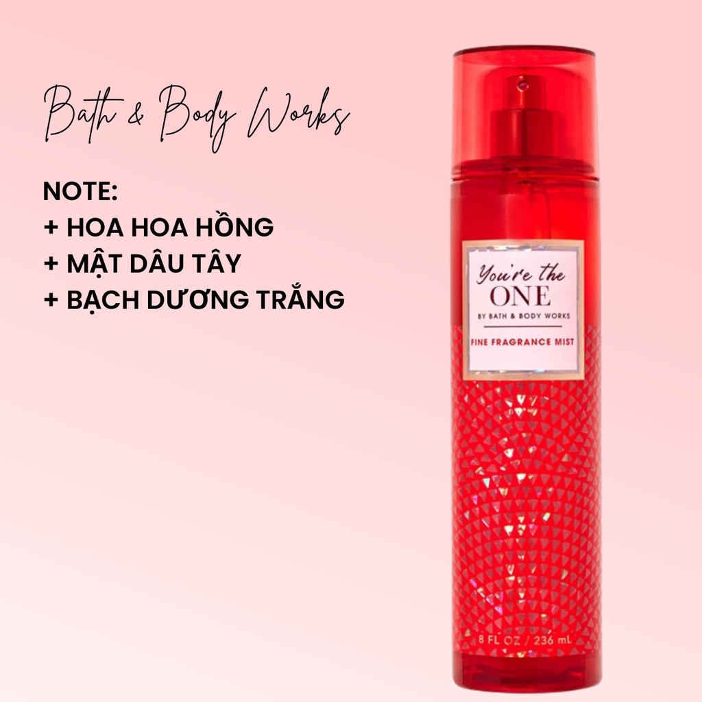 Xịt thơm toàn thân Bath & Body Works You're The One Dưỡng Ẩm Chai 236ml