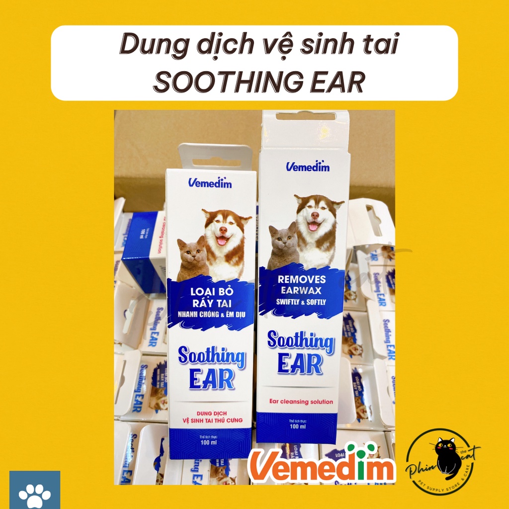 Dung dịch vệ sinh tai chó mèo Vemedim SOOTHING EAR loại bỏ ráy tai và mùi hôi trên tai - Tuýp 100ml | phinthecat
