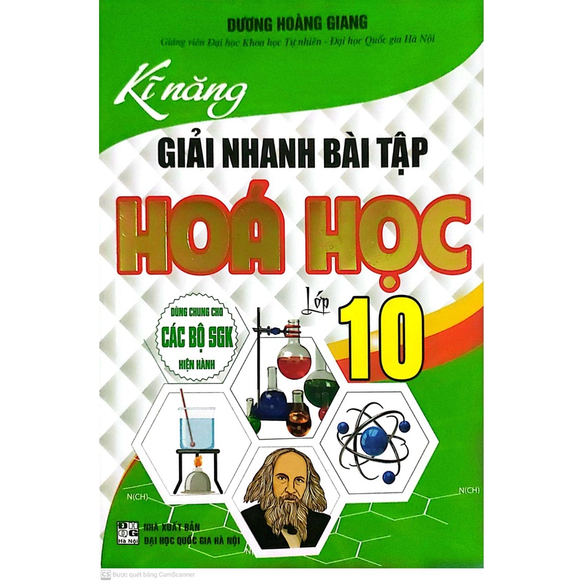 Sách - Kỹ Năng Giải Nhanh Bài Tập Hoá Học Lớp 10 ( Dùng Chung Cho các Bộ Sách giáo Khoa Hiện Hành - HA)
