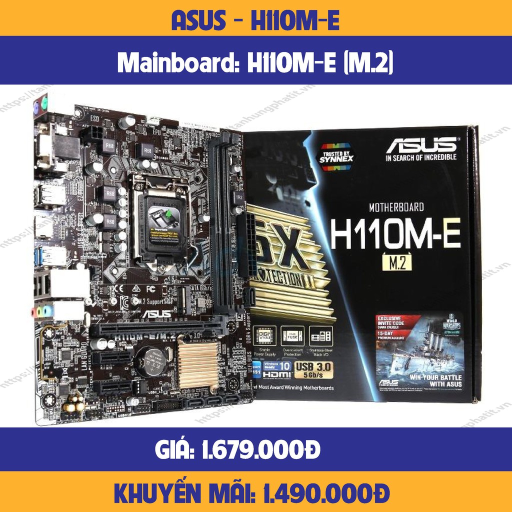 MAIN ASUS H110M-E/M2 Chipset Intel H110/ Socket LGA1151/ VGA onboard-hàng chính hãng