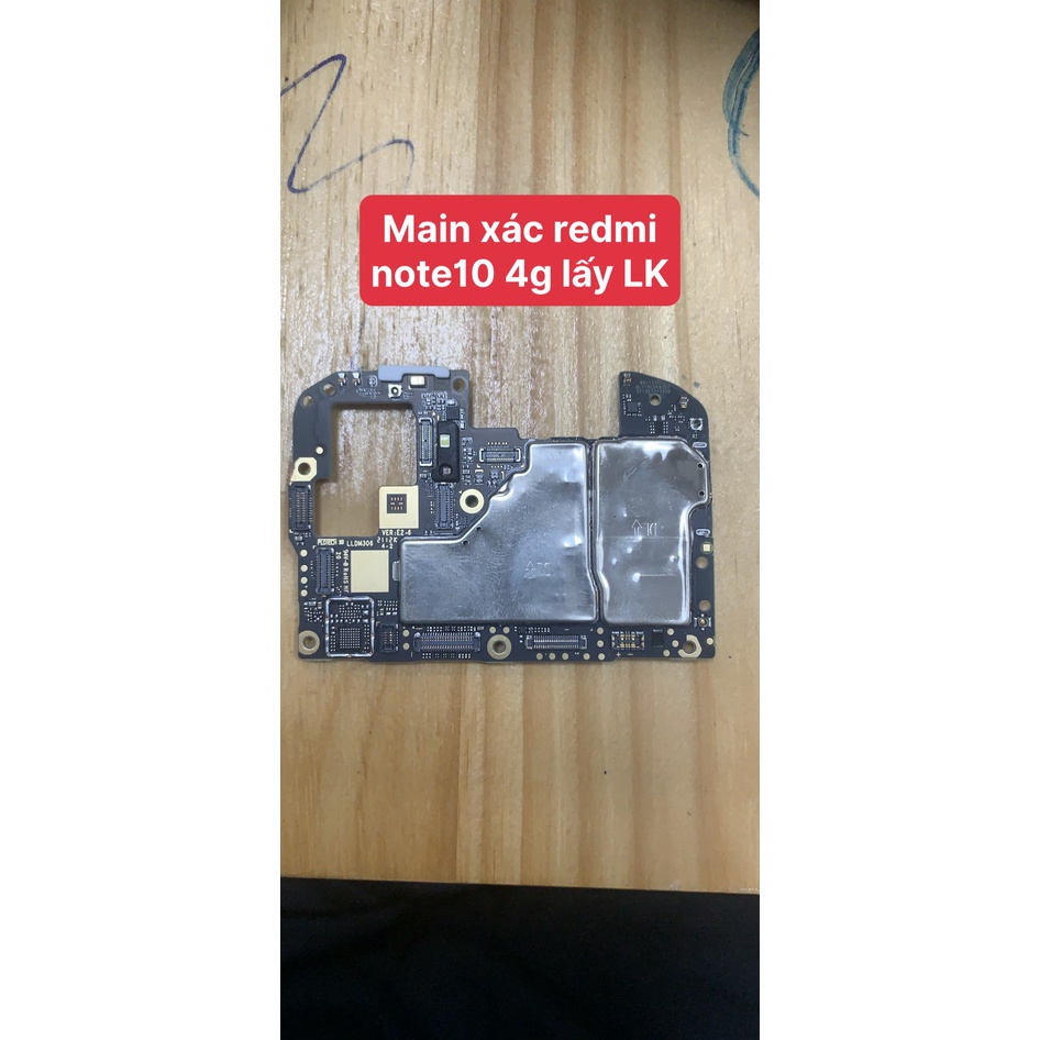 Xác main xiaomi redmi note 10 4g lấy linh kiện
