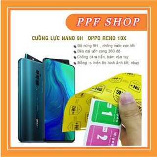 Kính cường lực dẻo nano Oppo Reno 10X