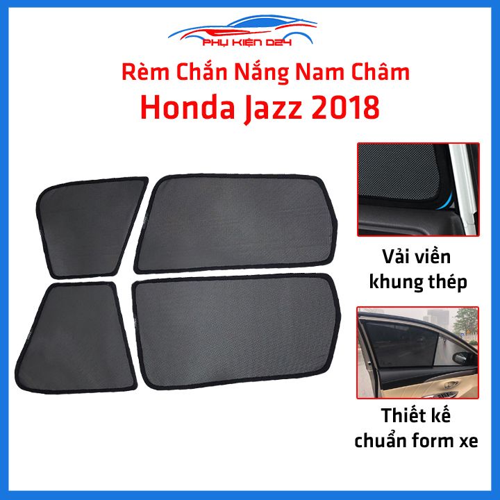 Bộ 4 rèm chắn nắng nam châm Honda Jazz 2018-2020 khung cố định chống tia UV