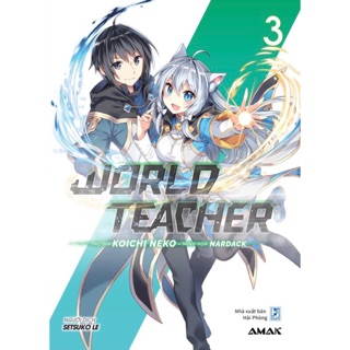 Sách - Light novel - World teacher tập 3