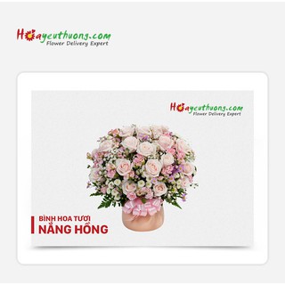 Phiếu quà tặng Bình Hoa Tươi - Nắng Hồng tại thương hiệu Hoa Yêu Thương