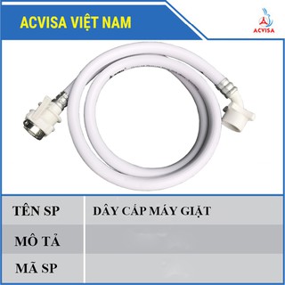 Dây cấp nước máy giặt cửa đứng, cửa ngang loại 1.5m và 3m siêu bền