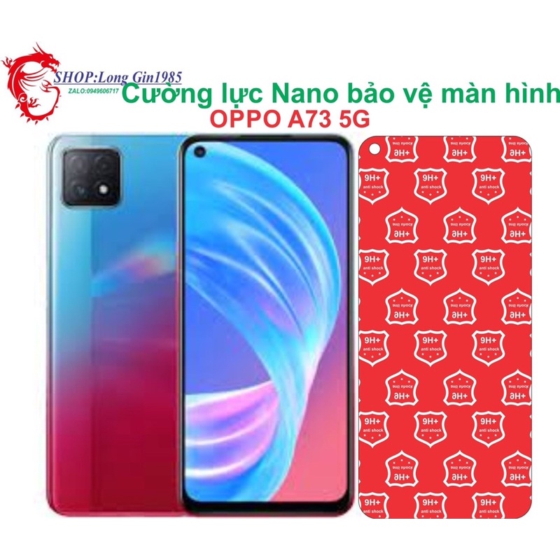 Oppo A73 5G Cường lực dẻo Nano chống va đập chống trầy xước tốt
