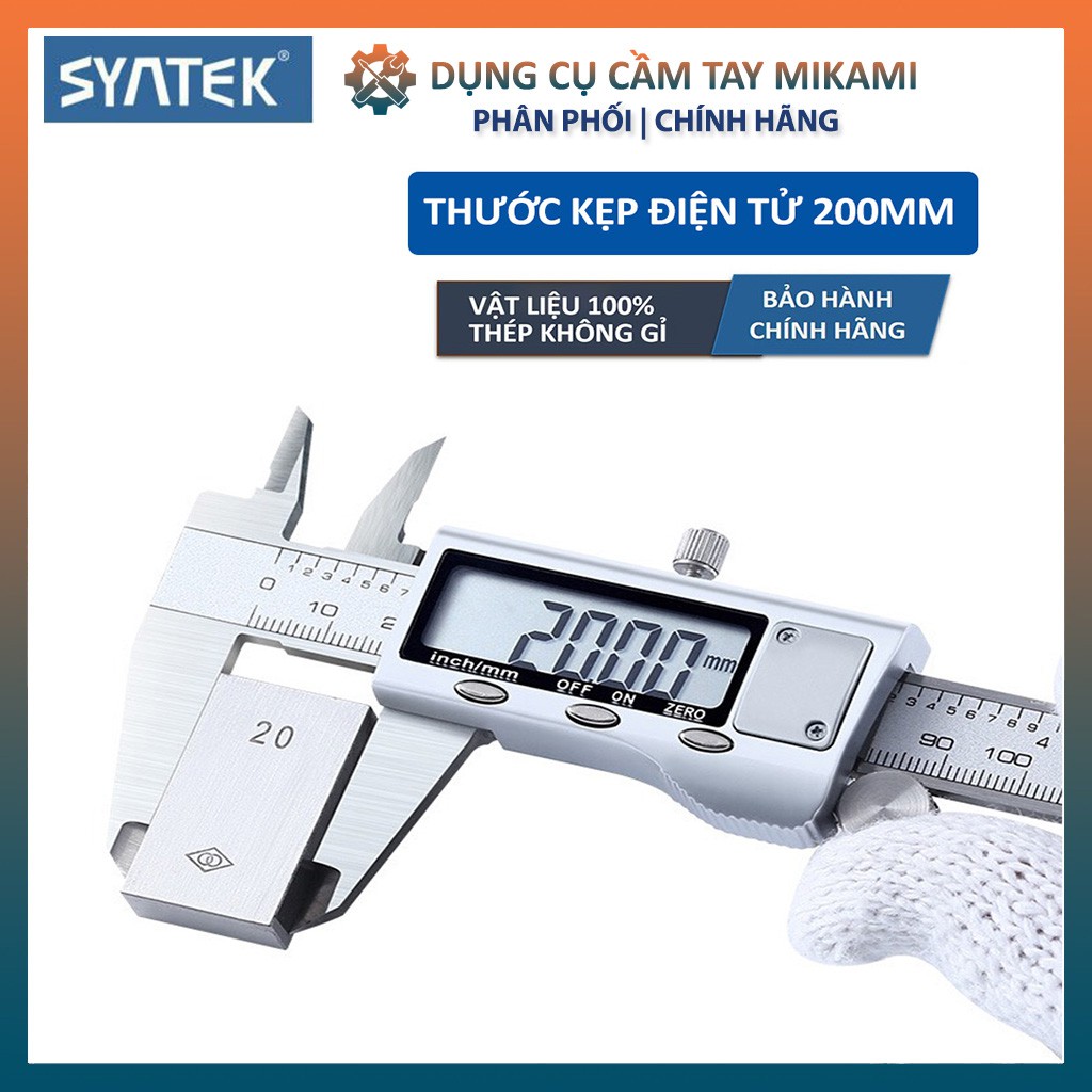 Thước kẹp điện tử 200mm và 300mm Syntek thước cặp điện tử thép hợp kim không rỉ