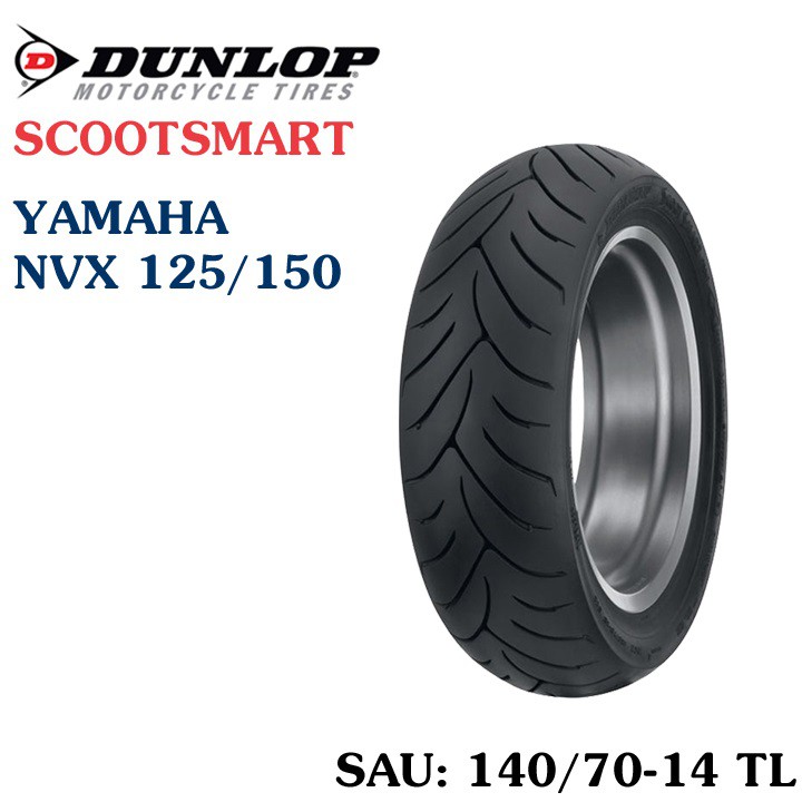 Cặp vỏ lốp xe NVX DUNLOP chính hãng 110/80-14TL 53P và 140/70-14 TL 61P SCSMART  siêu đẹp , an toàn , giá tốt