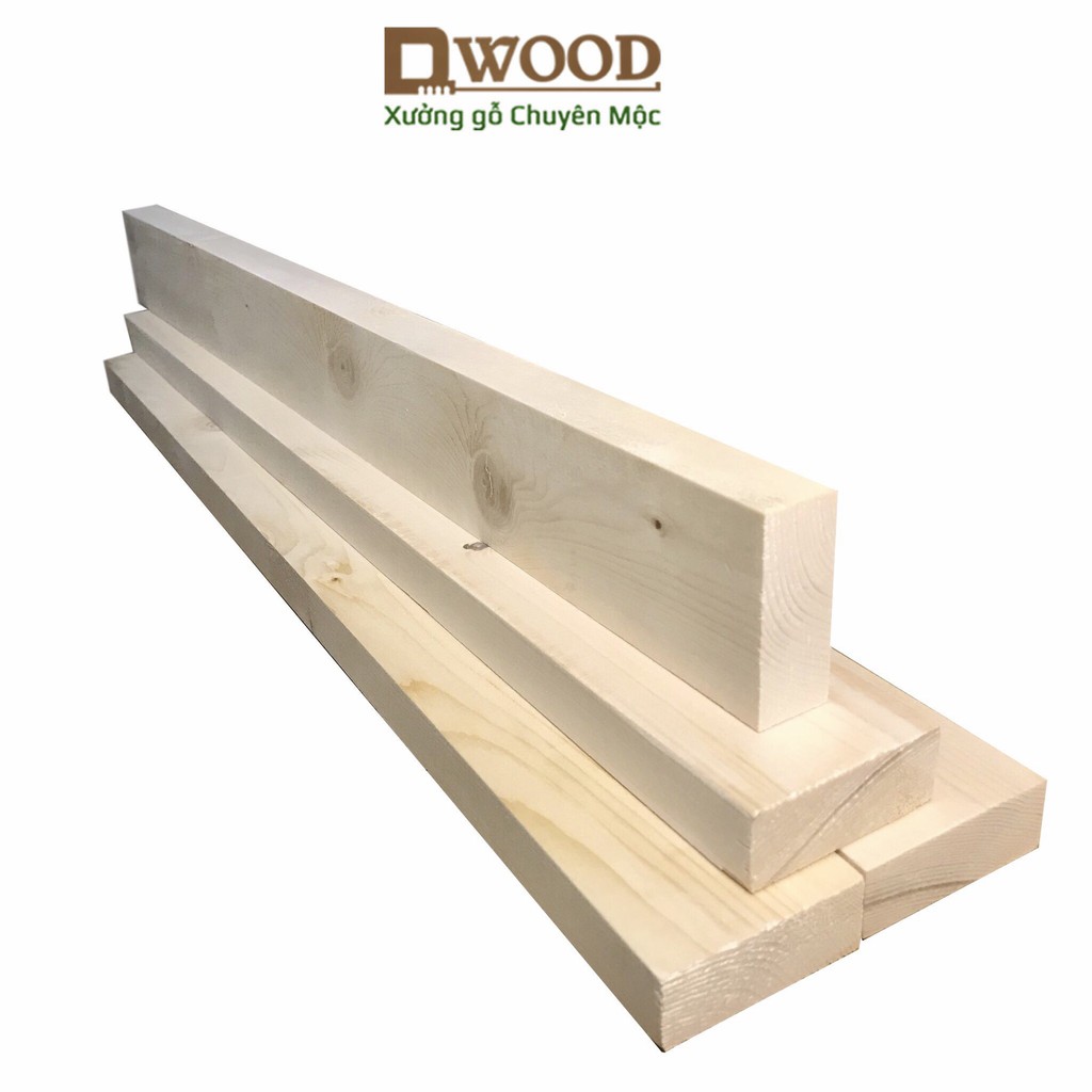 Thanh gỗ thông dài KT 2x4cm đã xử lý 4 mặt - Chiều dài tự chọn Dwood