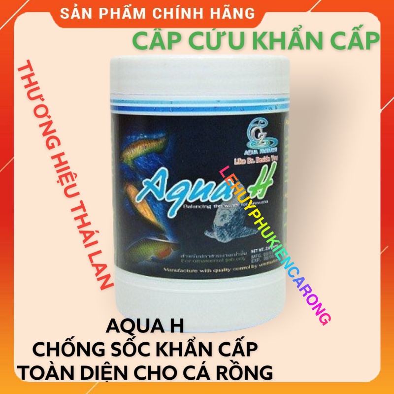 Aqua H Chống Sốc và Cấp Cứu Khẩn Cấp Cho Cá Rồng Hàng Chính Hãng Thái Lan
