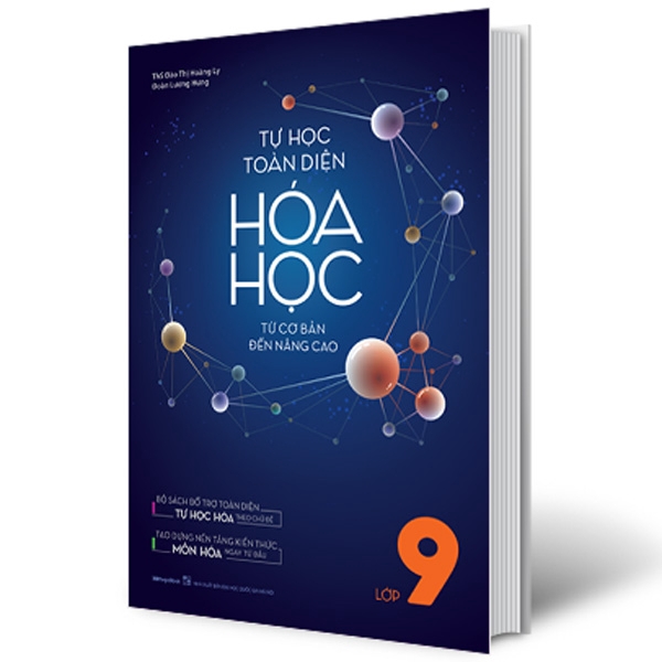 Sách - Tự Học Toàn Diện Hóa Học - Từ Cơ Bản Đến Nâng Cao Lớp 9