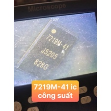 7219M-41 IC Công Suất Honor 7S/A5S/A20S/Vsmart Bee/A5 2020