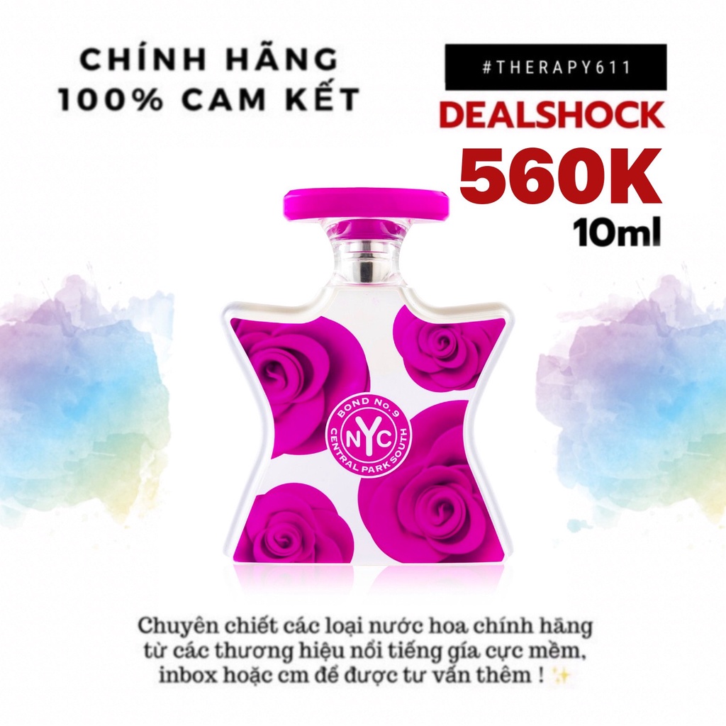 [𝗦𝗔𝗟𝗘]..::✨Nước hoa dùng thử Bond No.9 Central Park South 5ml/10ml/20ml✨::..