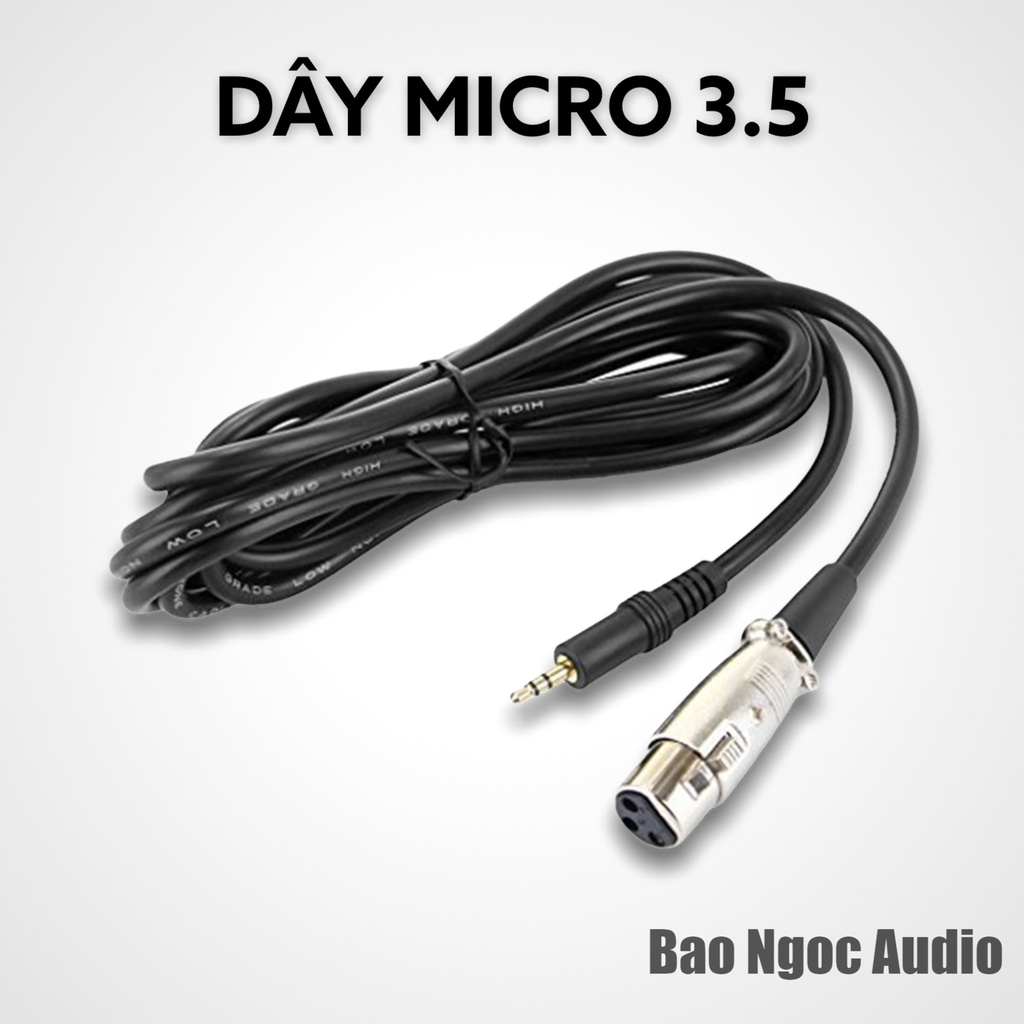 CÁP MICRO XLR-3.5MM - DÂY MIC THU ÂM BM800, BM900, AMI BM900, ISK AT100, AT350…