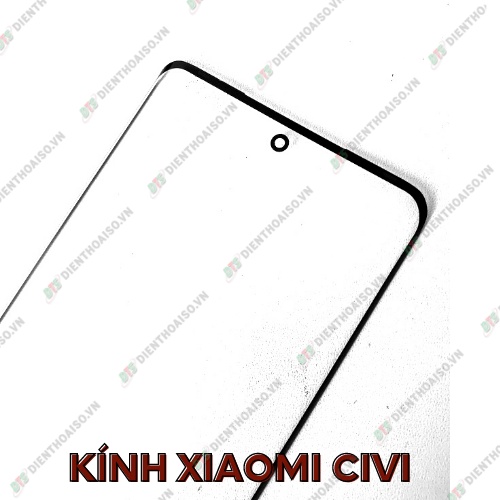 Mặt kính xiaomi civi